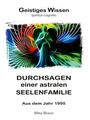 cover image of Durchsagen einer astralen Seelenfamilie